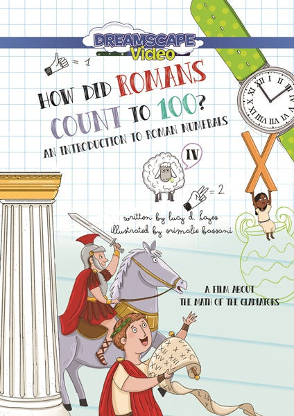 How Did Romans Count to 100? an Introduction to Roman Numerals (DVD)