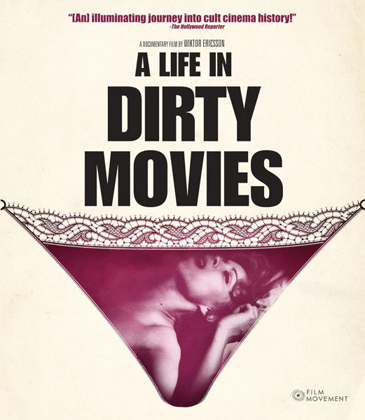 Life in Dirty Movies (Blu-ray)