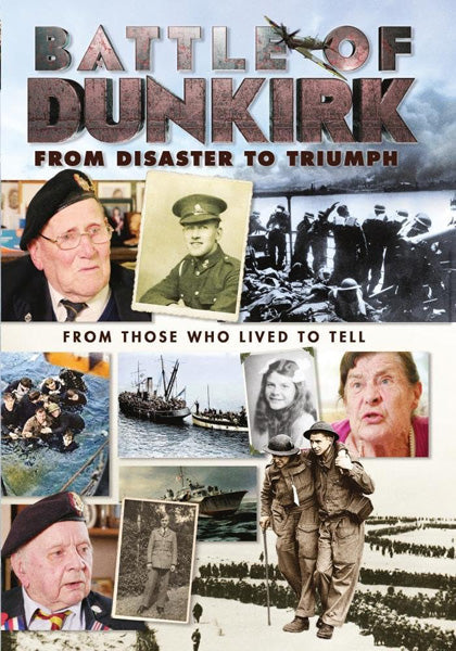 Battle of Dunkirk: From Disaster to Triumph (DVD)