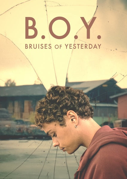 B.O.Y.: Bruises of Yesterday (DVD)