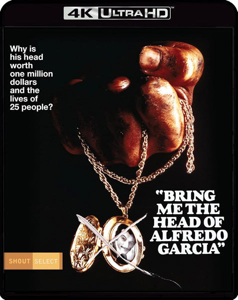 Bring Me the Head of Alfredo Garcia (4K Ultra HD)