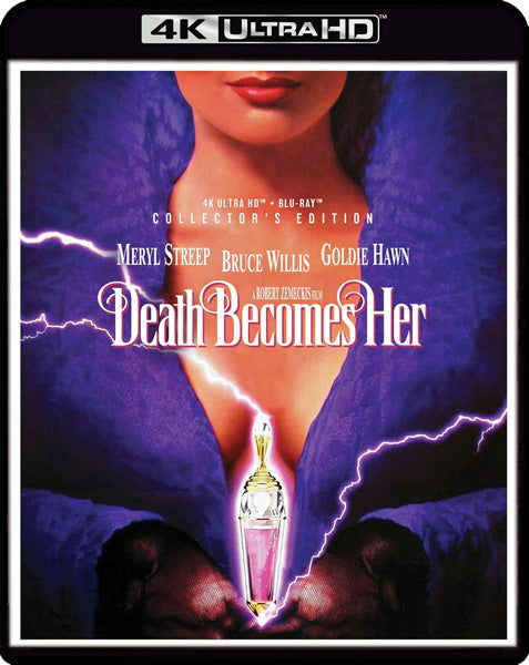 Death Becomes Her (Collector's Edition) (4K Ultra HD)