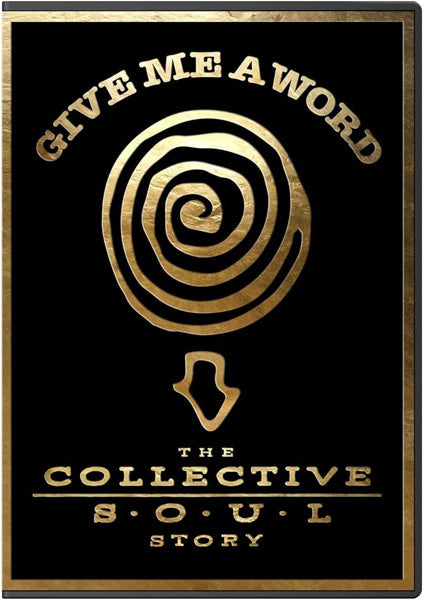 Give Me A Word: The Collective Soul Story (DVD)