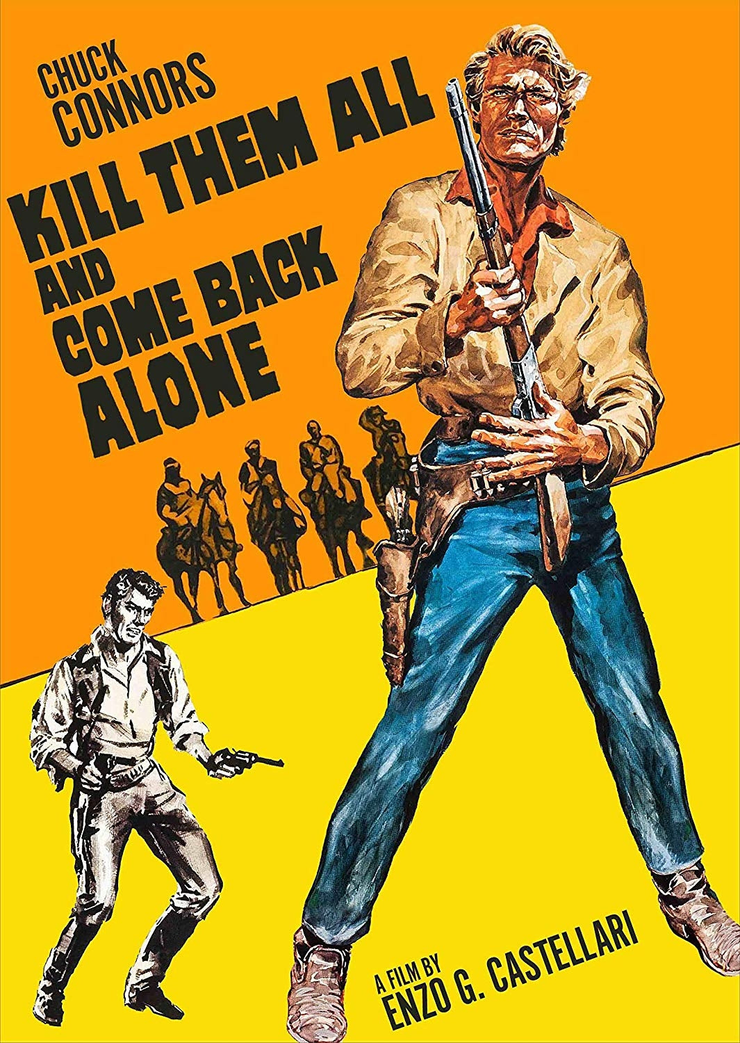 Kill Them All and Come Back Alone (DVD)