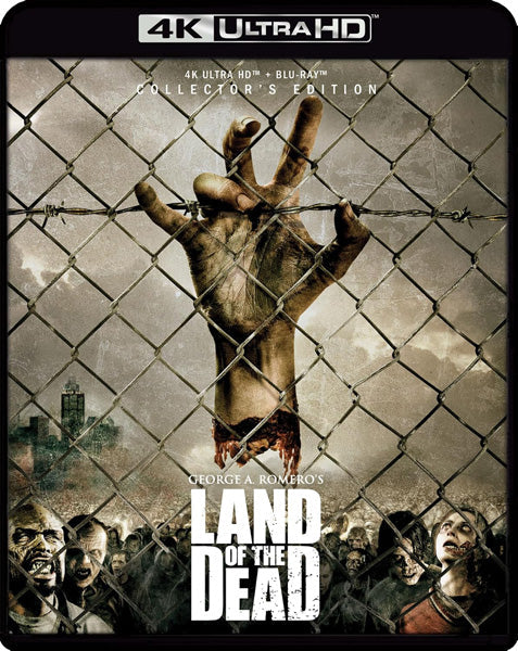 Land of the Dead (Collector's Edition) (4K Ultra HD)