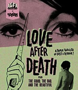 Love After Death + the Good, the Bad, and the Beautiful (Blu-ray)