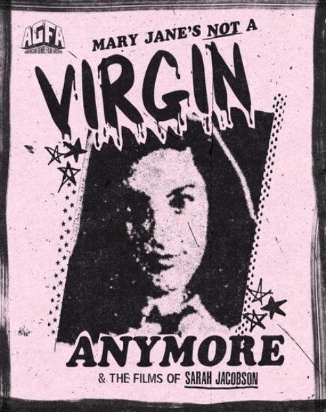 Mary Janes Not A Virgin Anymore & Films of Sarah Jacobsen (Blu-ray)