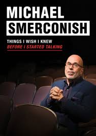 Michael Smerconish: Things I Wish I Knew Before I Started Talking (DVD)