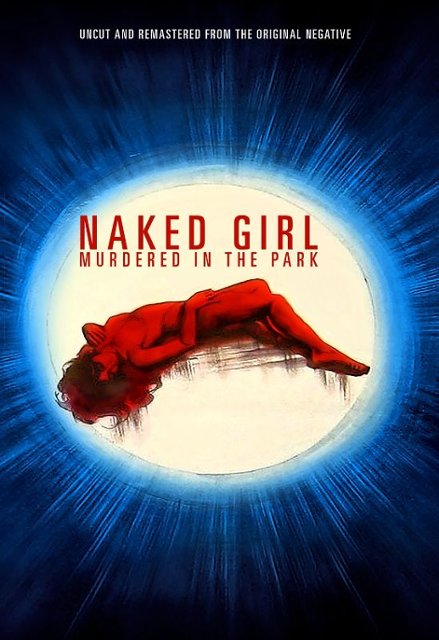 Naked Girl Murdered in the Park (DVD)