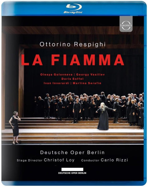 Respighi: La Fiamma (Blu-ray)