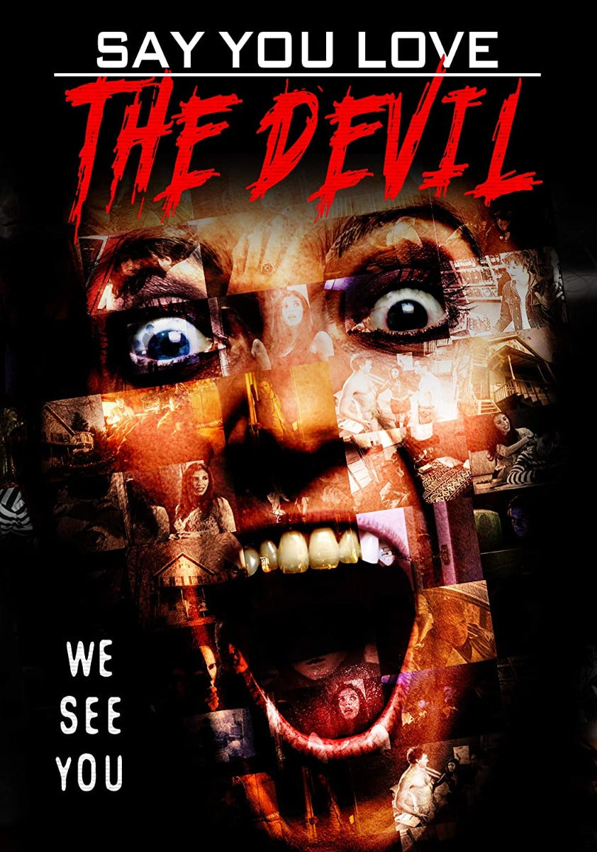 Say You Love the Devil (DVD)