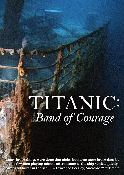 Titanic: Band of Courage (DVD)