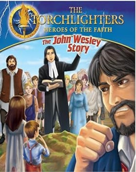 The Torchlighters: The John Wesley Story (Blu-ray)