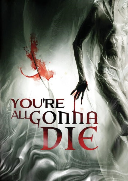 You're All Gonna Die (DVD)