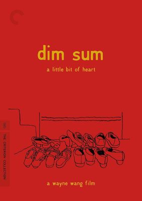 Image of Dim Sum: A Little Bit of Heart Criterion DVD boxart