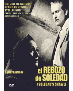 EL REBOZO DE SOLEDAD (1952, AKA SOLEDAD'S SHAWL) (DVD)